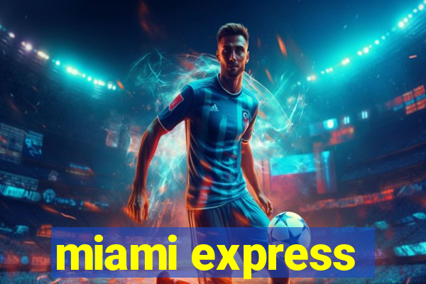 miami express